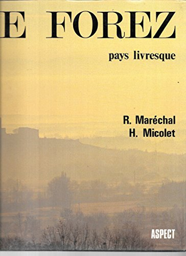 le forez pays livresque