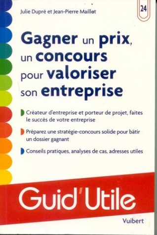 Gagner un prix, un concours pour valoriser son entreprise