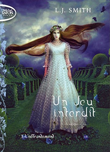 un jeu interdit t03 l'affrontement