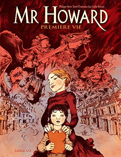 Mr Howard : première vie