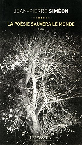 La poésie sauvera le monde