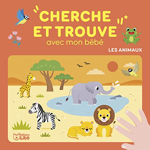 Les animaux : cherche et trouve avec mon bébé