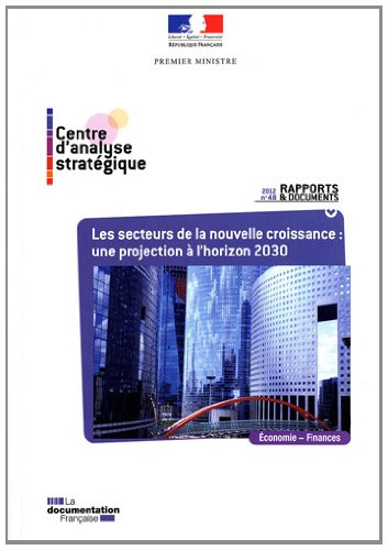 Les secteurs de la nouvelle croissance : une projection à l'horizon 2030