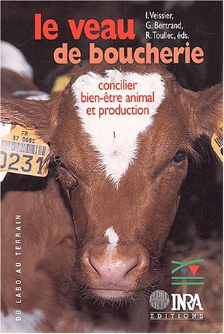 Le veau de boucherie : concilier bien-être animal et production