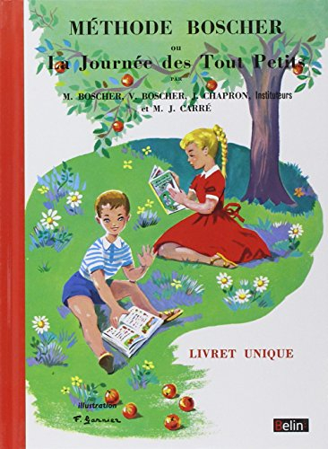 Méthode Boscher ou La journée des tout-petits