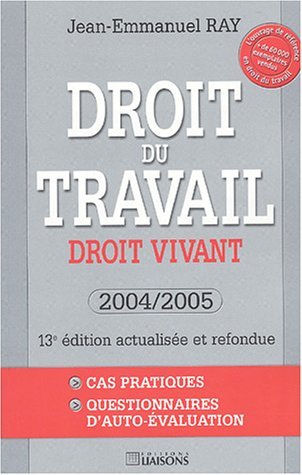 droit du travail, droit vivant