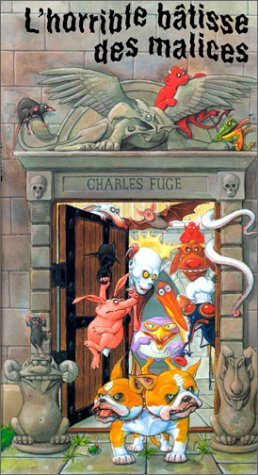 L'horrible bâtisse à malices