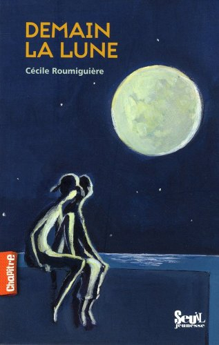 Demain la lune