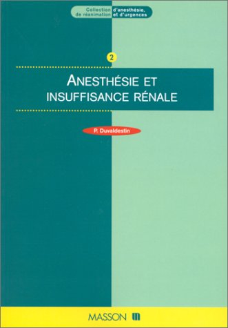 Anesthésie et insuffisance rénale