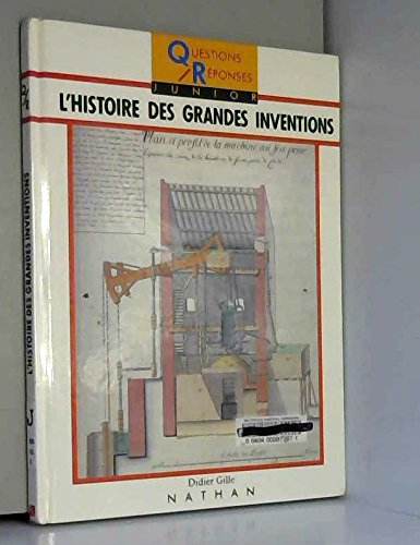 L'Histoire des grandes inventions