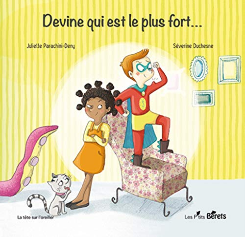 Devine qui est le plus fort...