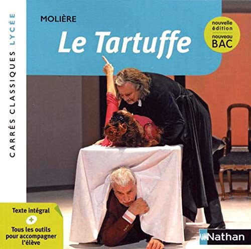 Le Tartuffe ou L'imposteur : comédie, 1664-1669 : texte intégral