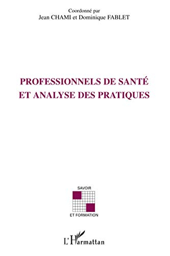 Professionnels de santé et analyse des pratiques
