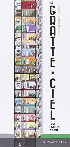 Le gratte-ciel : 102 étages de vie
