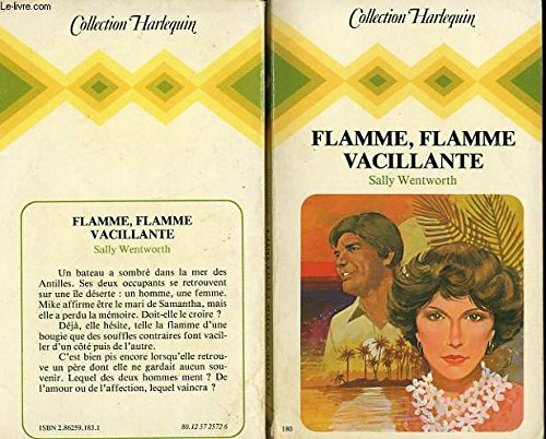 Flamme, flamme vacillante (Collection Harlequin)