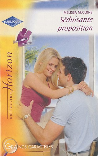 Séduisante proposition