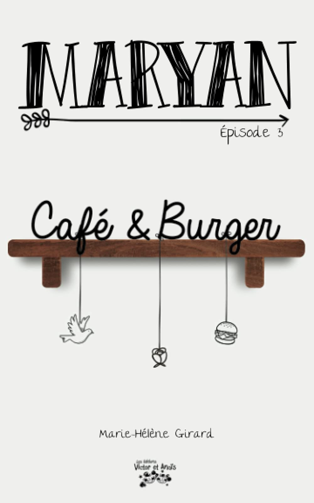 MARYAN Épisode 3: Café et Burger