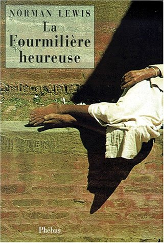 La fourmilière heureuse