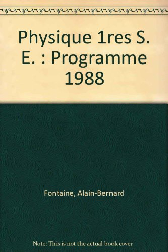 physique 1res s. e. : programme 1988