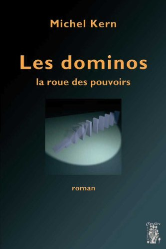 Les dominos : la roue des pouvoirs