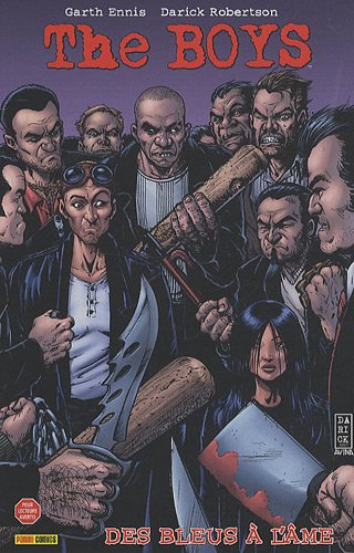 The boys. Vol. 4. Des bleus à l'âme