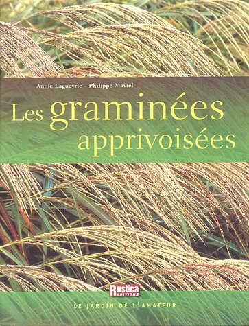 Les graminées apprivoisées