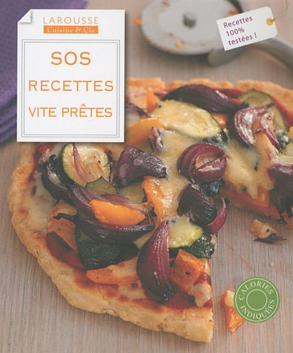 SOS recettes vites prêtes