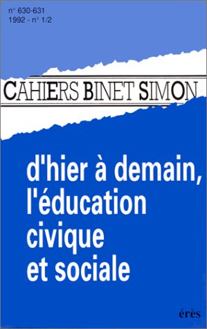 L'Education civique et sociale d'hier à demain