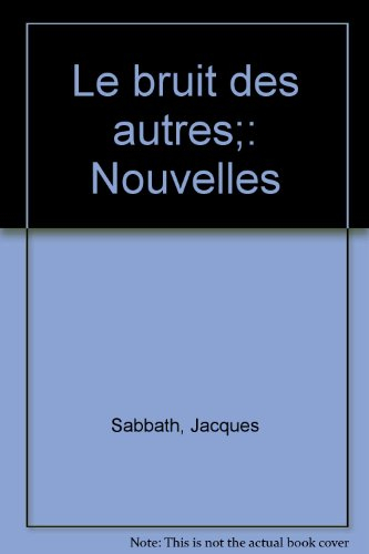 Le Bruit des autres