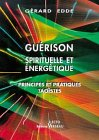 guérison spirituelle et énergétique