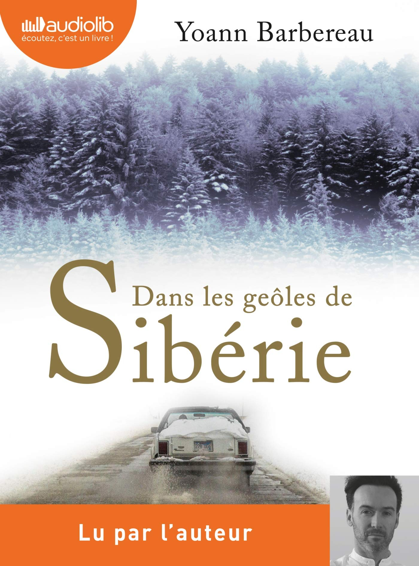 Dans les geôles de Sibérie