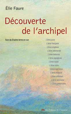 Découverte de l'archipel. D'autres terres en vue