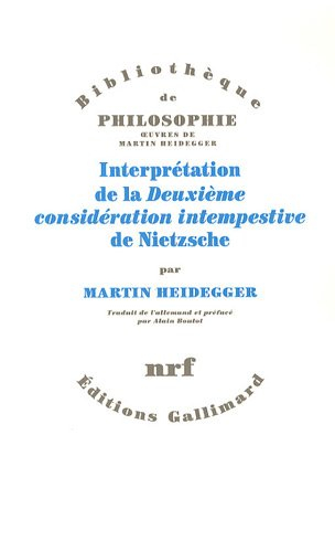Interprétation de la Deuxième considération intempestive de Nietzsche