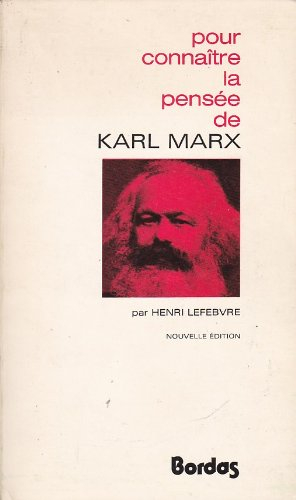 pour connaître la pensée de karl marx