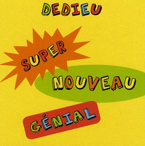 Super nouveau génial