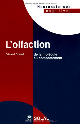 L'olfaction : de la molécule au comportement