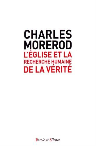 L'Eglise et la recherche humaine de la vérité