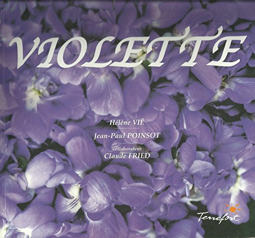 Violette dans tous ses éclats