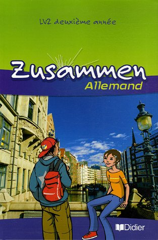 Zusammen, allemand LV2 deuxième année