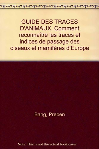 Guide des traces d'animaux