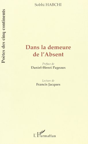 Dans la demeure de l'Absent