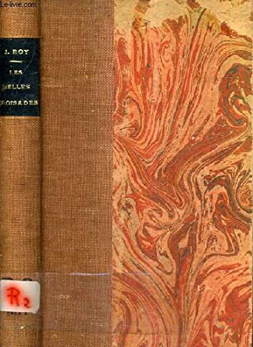 les belles croisades