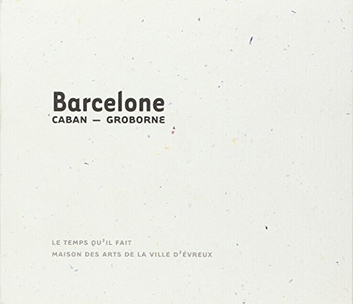 Barcelone : notes de voyages et photographies