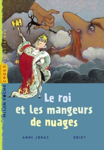 Le roi et les mangeurs de nuages