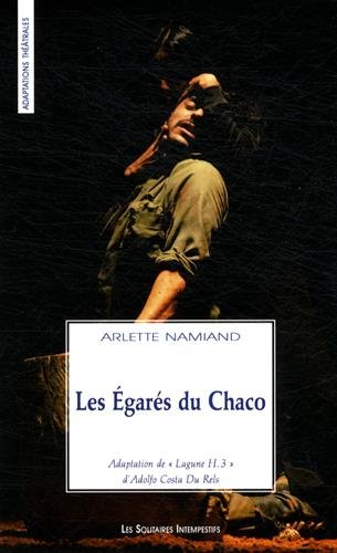 Les égarés du Chaco