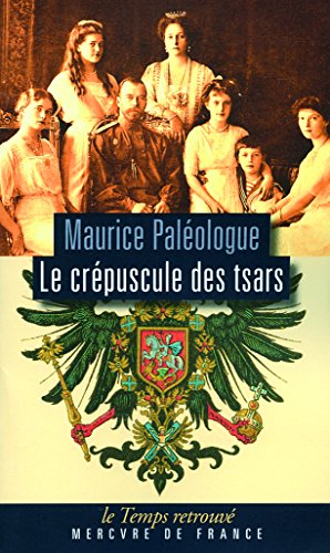 Le crépuscule des tsars : journal (1914-1917)