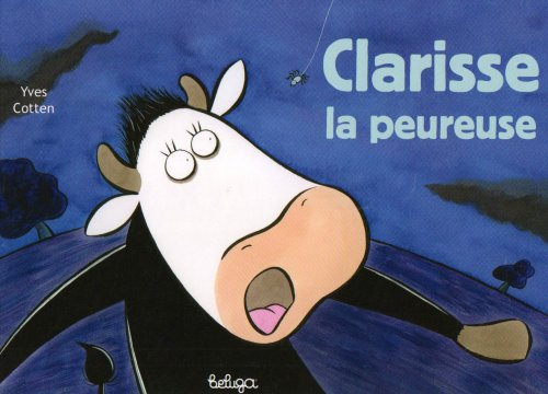 Clarisse la peureuse