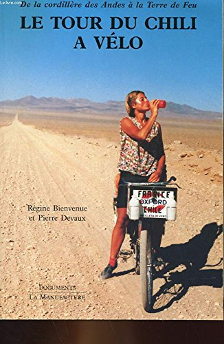Le Tour du Chili à vélo