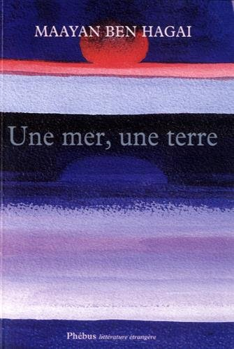 Une mer, une terre