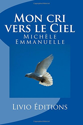 Mon cri vers le Ciel